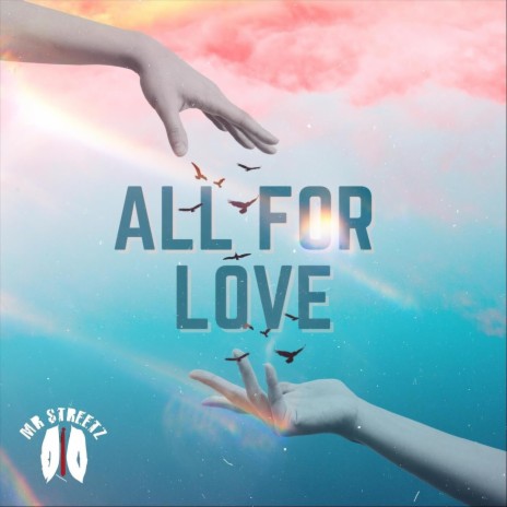 All for Love | Boomplay Music