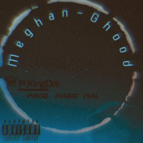 Meghan-Ghood ft. KingDre | Boomplay Music