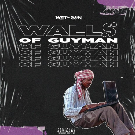 WALLS OF GUYMAN
