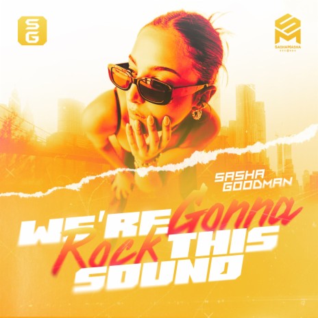 We're gonna rock this sound (Extended Mix) | Boomplay Music