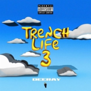 TrenchLife3