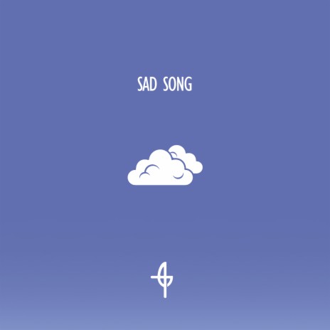 Sad Song | Boomplay Music