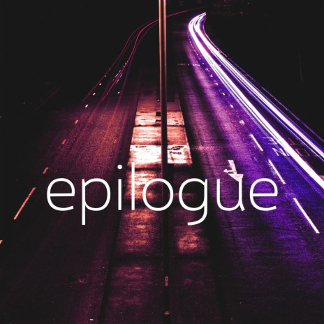 Epilogue | Boomplay Music