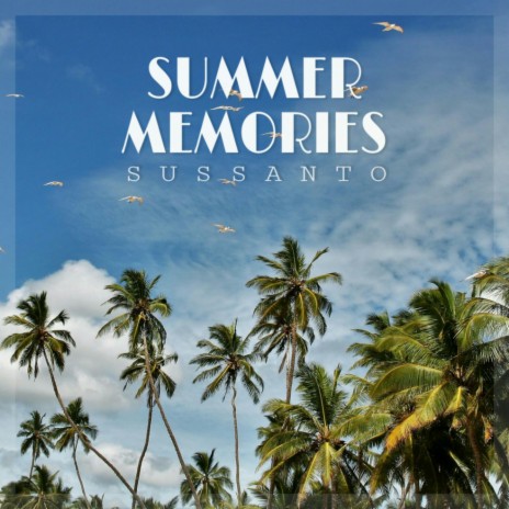 Summer Memories | Boomplay Music