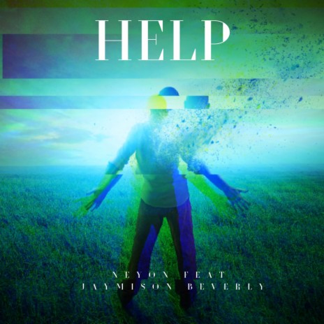 Help ft. Jaymison Beverly | Boomplay Music