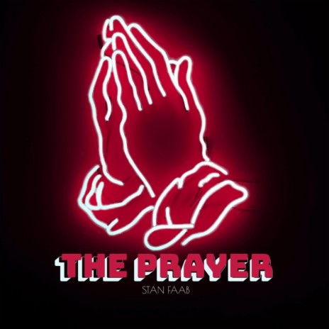 The Prayer | Boomplay Music