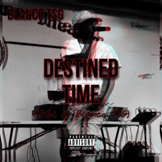 Destined Time