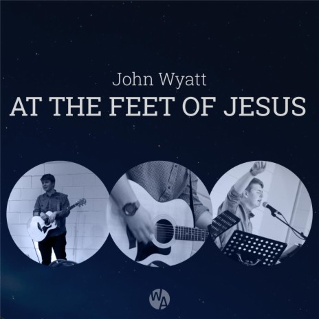 At the Feet of Jesus | Boomplay Music