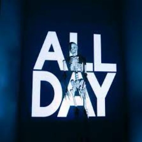 All Day | Boomplay Music