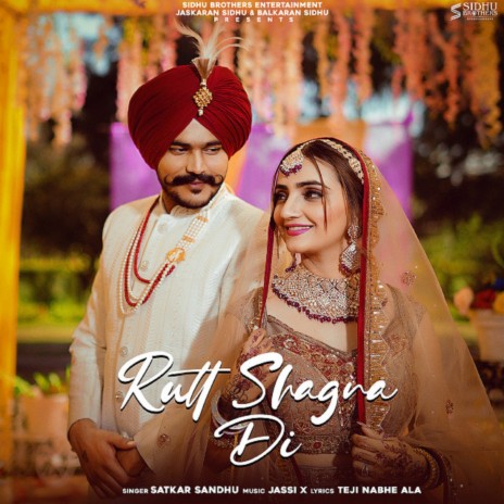 Rutt Shagna Di | Boomplay Music