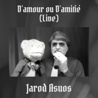 D’amour ou d’amitié (Live)