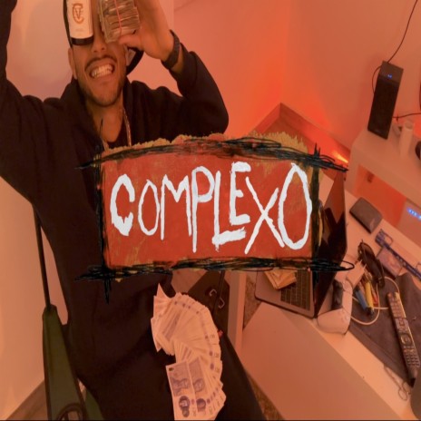COMPLEXO ft. @maiarealplug & mixedwfinesse | Boomplay Music