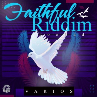 Faithful Riddim