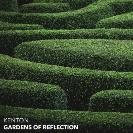 Gardens of Reflection | Boomplay Music