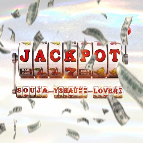 Jackpot ft. LOVERKID & УЗНАЙМЕНЯ | Boomplay Music