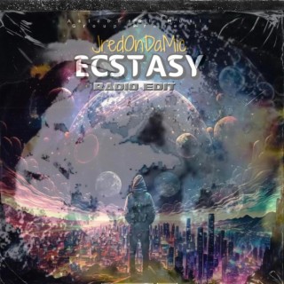 Ecstasy (Radio Edit) lyrics | Boomplay Music