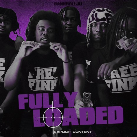 Fully Loaded | Boomplay Music