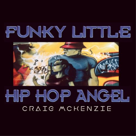 Funky Little Hip Hop Angel | Boomplay Music