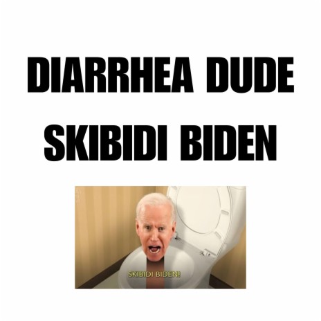 Skibidi Biden (Sped Up)