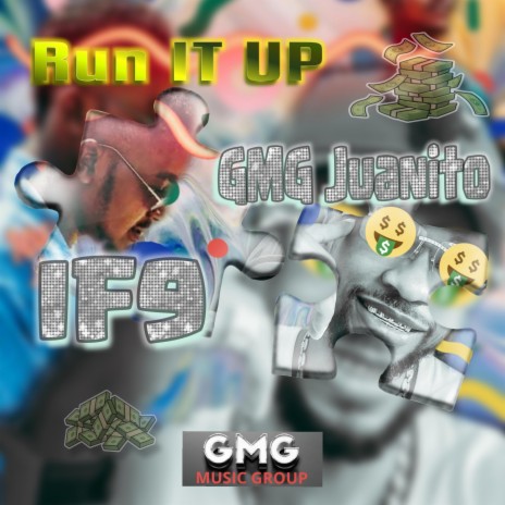Run It Up ft. IF9 | Boomplay Music
