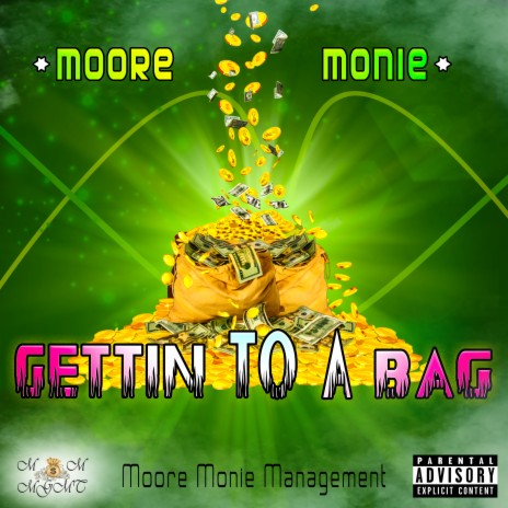 Gettin To A Bag | Boomplay Music