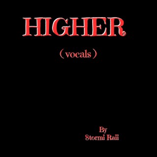 Higher (Vocals)