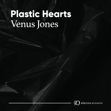 Plastic Hearts | Boomplay Music