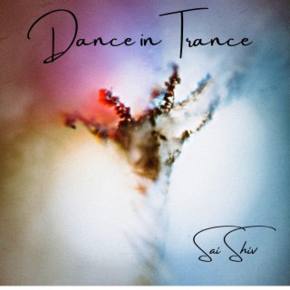 Dance In Trance