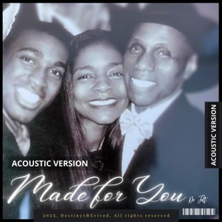 Made For You (Acoustic Version) lyrics | Boomplay Music