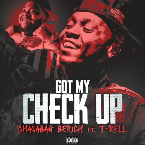 Got My Check Up ft. T-Rell | Boomplay Music