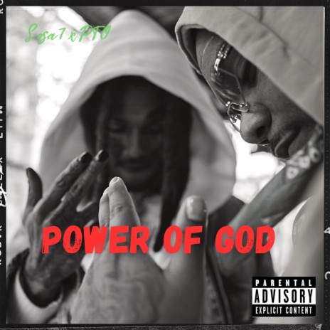 Power Of God ft. sosa 7 | Boomplay Music