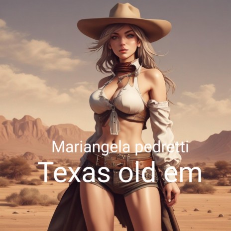 Texas old em | Boomplay Music