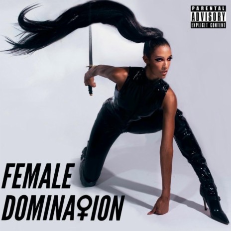Female Domination | Boomplay Music