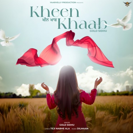 Kheen Khaab | Boomplay Music