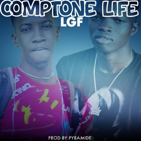 Comptone life | Boomplay Music