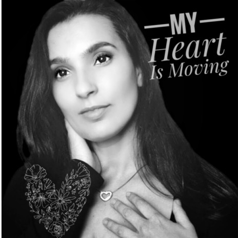 My Heart Is Moving (English Version) | Boomplay Music