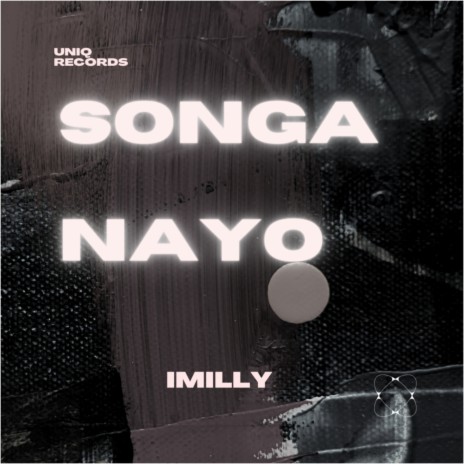 Songa Nayo | Boomplay Music
