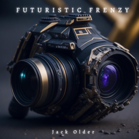 Futuristic Frenzy | Boomplay Music