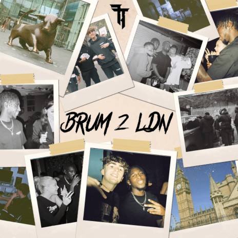 Brum 2 Ldn | Boomplay Music