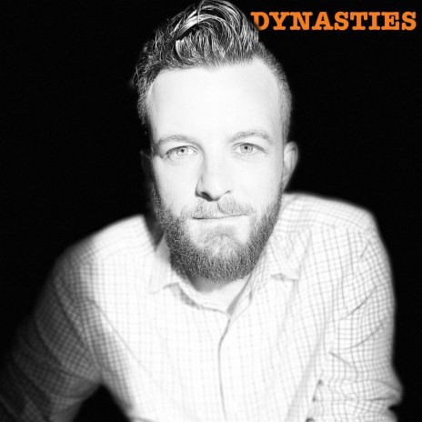 Dynasties | Boomplay Music
