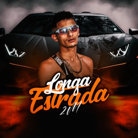 Longa Estrada | Boomplay Music