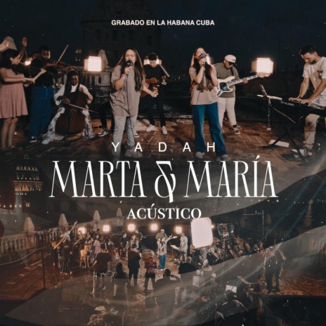 Marta y María (Acústico)