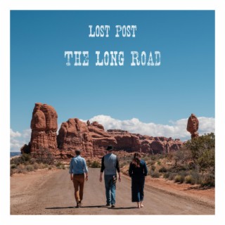 The Long Road lyrics | Boomplay Music