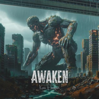 Awaken