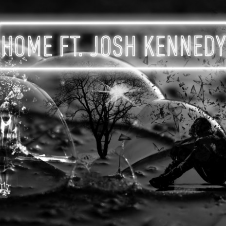 Home ft. Josh Kennedy