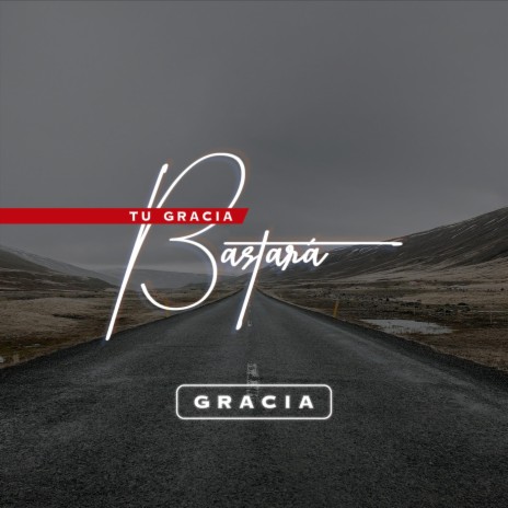 Tu Gracia Bastará | Boomplay Music