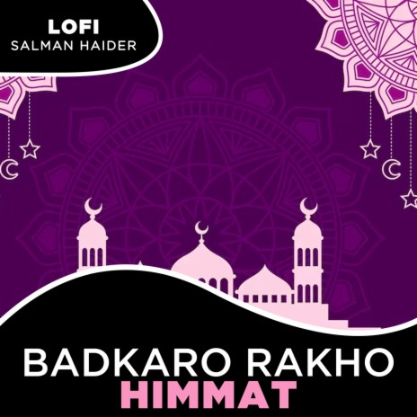 Badkaro Rakho Himmat Lofi | Boomplay Music