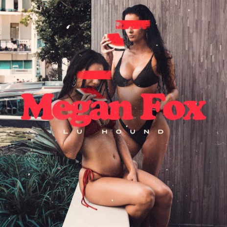 Megan Fox ft. Tango Baby | Boomplay Music