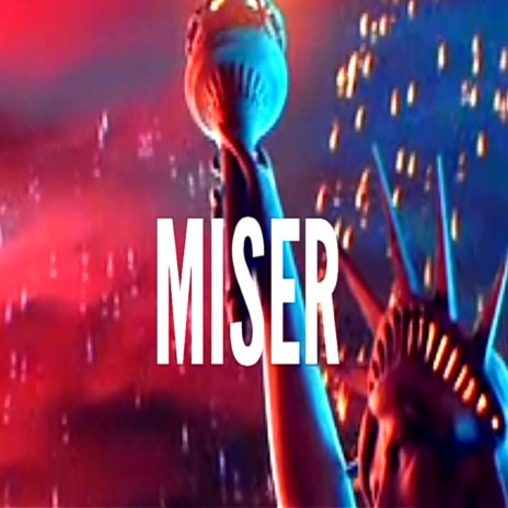 Miser