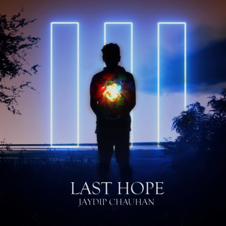 Last Hope | Boomplay Music